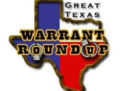 Great Texas Warrant Roundup